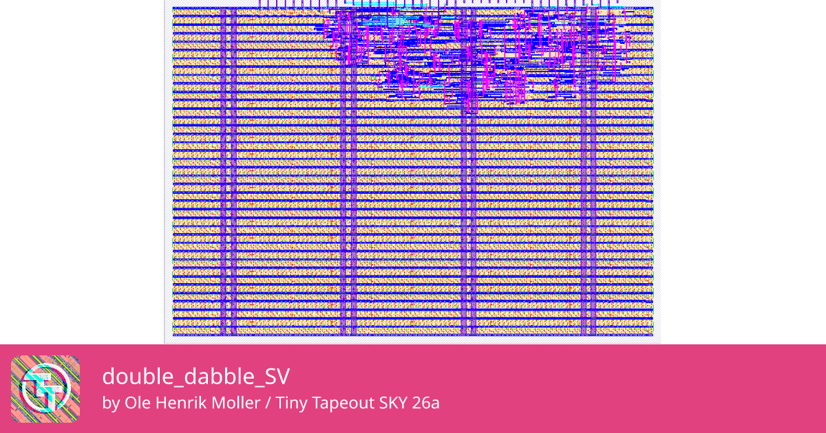 706 double_dabble_SV :: Quicker, easier and cheaper to make your own chip!